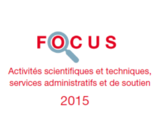 Couverture Focus Activités scientifiques et techniques 2015