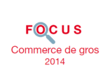 Couverture Focus Commerce de gros 2014 Couverture Focus Commerce de gros 2014