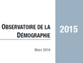 Couverture Observatoire Démographie 2015 Couverture Observatoire Démographie 2015